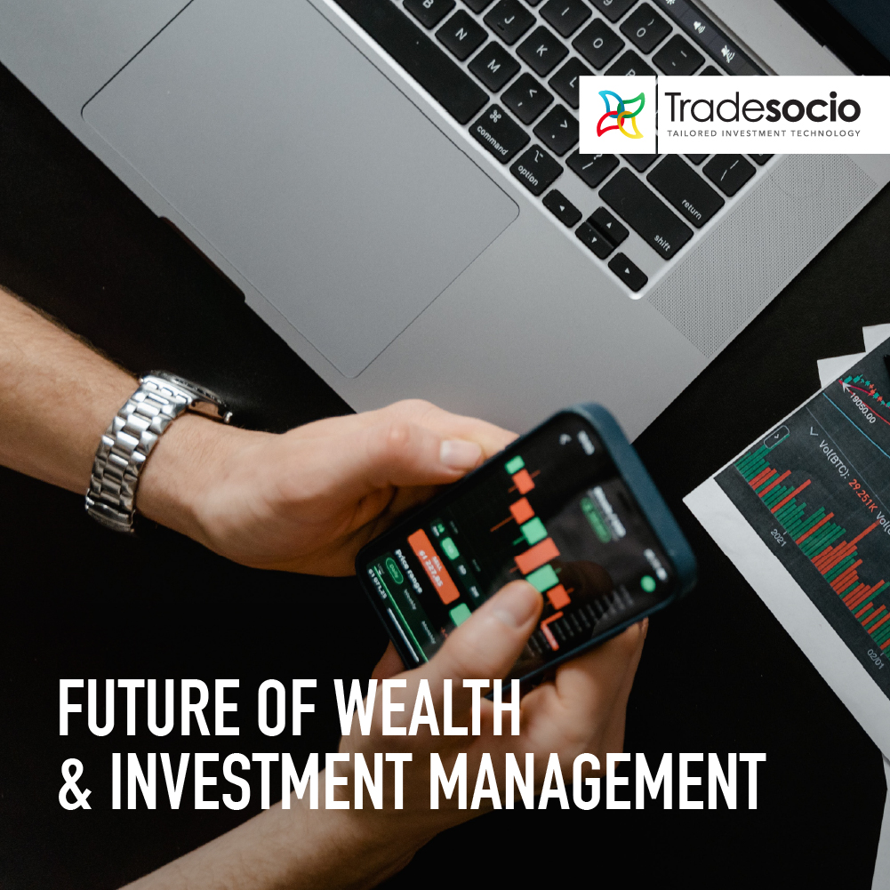 Future of wealth and investment management